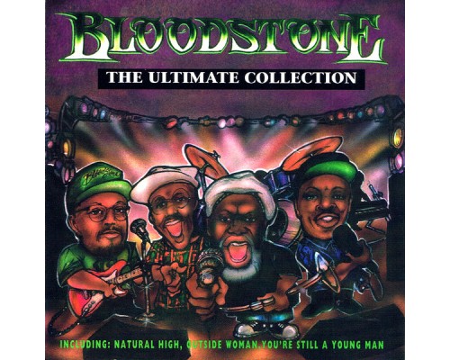 Bloodstone - The Ultimate Collection