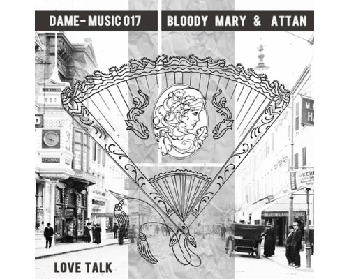 Bloody Mary, Attan - Love Talk