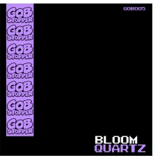 Bloom - Quartz