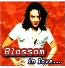 Blossom - In Love...