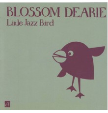 Blossom Dearie - Little Jazz Bird