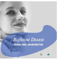 Blossom Dearie - Oldies Mix: Margrethe