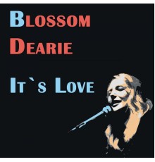 Blossom Dearie - It´s Love