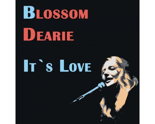 Blossom Dearie - It´s Love