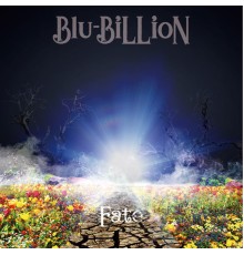 Blu-BiLLioN - Fate