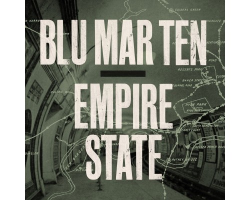 Blu Mar Ten - Empire State