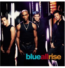 Blue - All Rise