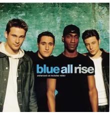 Blue - All Rise