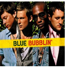 Blue - Bubblin