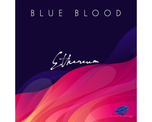 Blue Blood - Ethereum