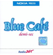 Blue Café - Demi-Sec