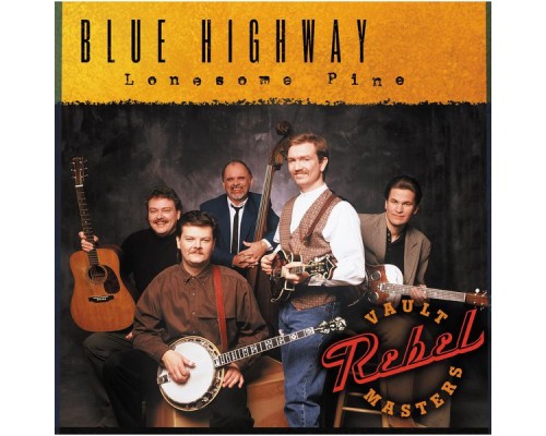 Blue Highway - Lonesome Pine