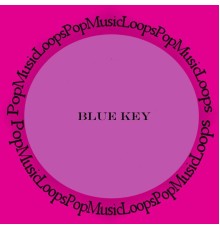 Blue Key - Pop Music Loops