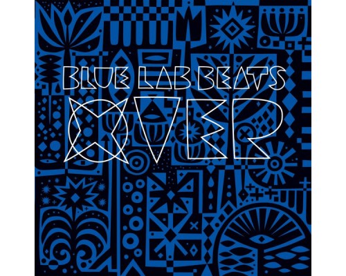 Blue Lab Beats - Xover