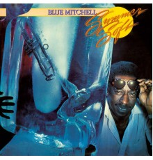 Blue Mitchell - Summer Soft