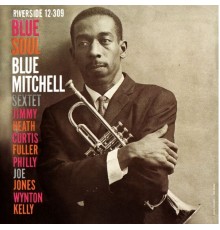 Blue Mitchell - Blue Soul