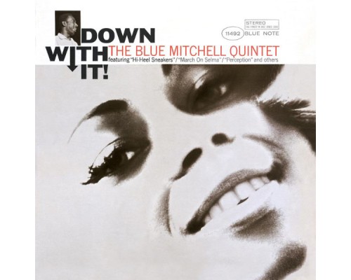 Blue Mitchell - Down With It