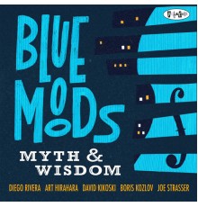 Blue Moods - Myth & Wisdom