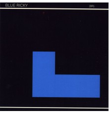 Blue Ricky - (Br)