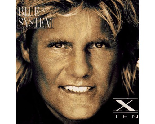 Blue System - X