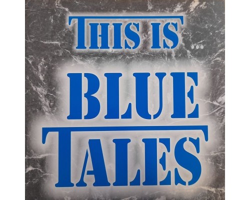 Blue Tales - This Is