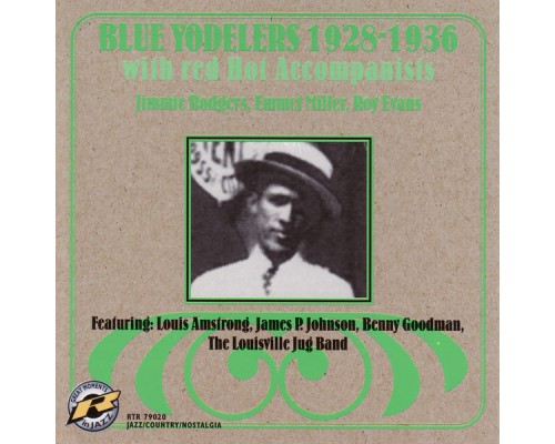 Blue Yodelers - Blue Yodelers 1928-36