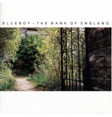 Blueboy - The Bank Of England