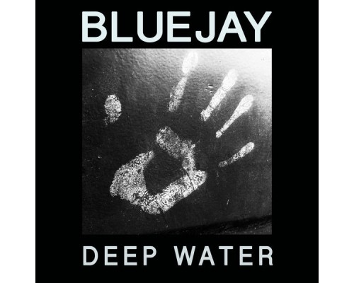 Bluejay - Deep Water