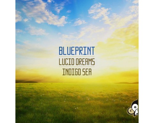 Blueprint - Lucid Dreams (Original Mix)