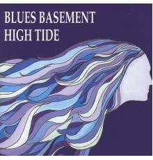 Blues Basement - High Tide