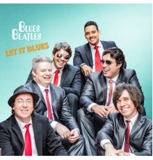 Blues Beatles - Let It Blues