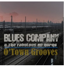 Blues Company - O'Town Grooves