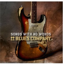 Blues Company - Songs with No Words