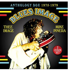 Blues Image - Anthology Box 1975-1979