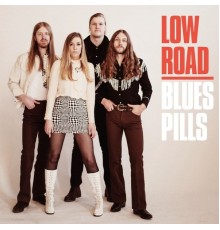 Blues Pills - Low Road