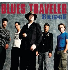 Blues Traveler - Bridge