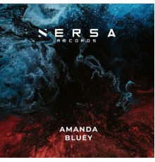 Bluey - Amanda (Original Mix)