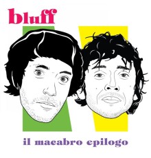 Bluff - Il Macabro Epilogo