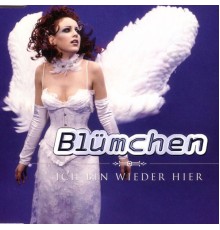 Blümchen - Ich bin wieder hier