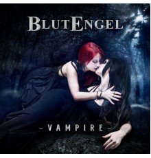 Blutengel - Vampire