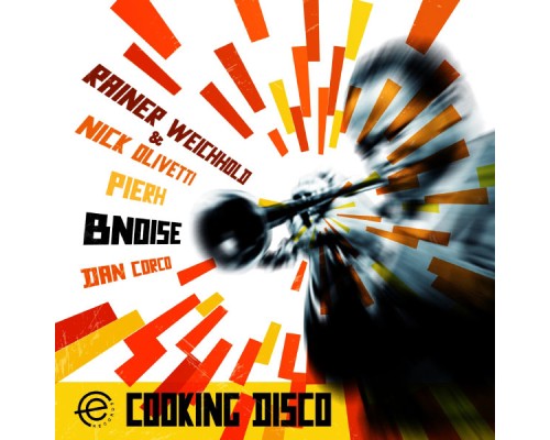 BnoiSe - Cooking Disco EP