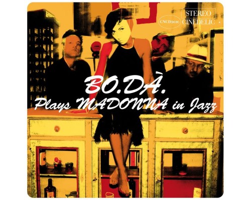 Bo.Da' - Plays Madonna In Jazz