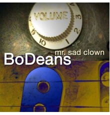 BoDeans - Mr. Sad Clown