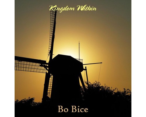 Bo Bice - Kingdom Within