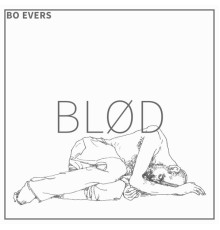 Bo Evers - Blød