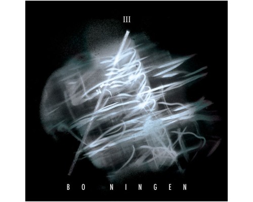 Bo Ningen - III