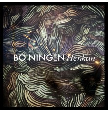 Bo Ningen - Henkan