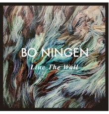 Bo Ningen - Line The Wall