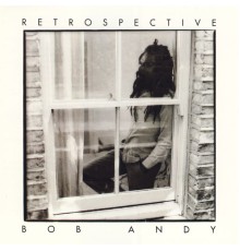 Bob Andy - Retrospective