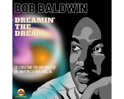 Bob Baldwin - Dreamin' the Dream